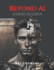 Beyond Ai