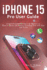 Iphone 15 Pro User Guide