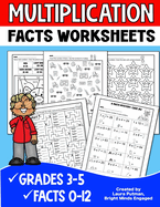 Multiplication Facts Worksheets: Grades 3-5 Digits 0-12 Math Worksheets
