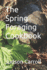 The Spring Foraging Cookbook (Omnivore's Guide to Cooking)