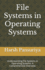 File Systems in Operating Systems: Understanding File Systems in Operating Systems: a Comprehensive Overview