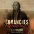 Comanches: the History of a People