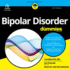 Bipolar Disorder for Dummies