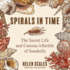 Spirals in Time: the Secret Life and Curious Afterlife of Seashells