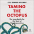 Taming the Octopus: the Long Battle for the Soul of the Corporation