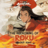 Avatar, the Last Airbender: the Reckoning of Roku (the Chronicles of the Avatar Series)
