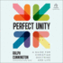 Perfect Unity: a Guide for Christian Doctrine and Life