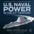 U.S. Naval Power in the 21st Century: a New Strategy for Facing the Chinese and Russian Threat