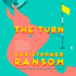 The Turn: a Novel