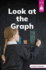 Look at the Graph (Stairway Decodables Nonfiction Step 3)