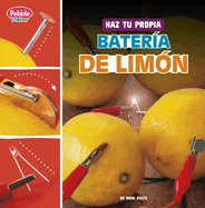 Haz Tu Propia Bater�a de Lim�n