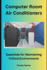 Computer Room Air Conditioners