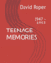 Teenage Memories