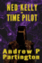 Ned Kelly-Time Pilot