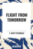 Flight From Tomorrow