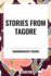 Stories from Tagore
