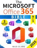 The Microsoft Office 365 Bible