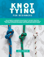 Knot Tying for Beginners