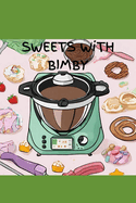 Sweets With Bimby