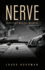 Nerve: Surviving Medical Madness
