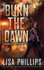 Burn the Dawn