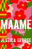 Maame: a Novel