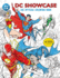 Dc Showcase: the Official Coloring Book