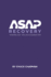 Asap Recovery