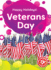 Veterans Day (Happy Holidays! : Blastoff! Beginners)