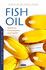 Fish Oil: Nutrition, Consumption and Health