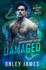 Damaged (Necessary Evils)