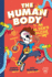 The Human Body: an Alien's Guide