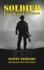Soldier (hardback): From Script to Screen