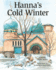 Hanna's Cold Winter