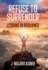 Refuse to Surrender