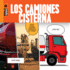 Los Camiones Cisterna (Maravillas) (Spanish Edition)
