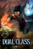 Dual Class: A LitRPG Adventure