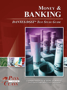 Money and Banking Dantes / Dsst Test Study Guide