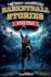 The Most Incredible Basketball Stories Ever Told: Inspirational and Legendary Tales From the Greatest Basketball Players and Games of All Time