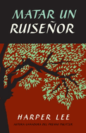 Matar Un Ruise�or / To Kill a Mockingbird
