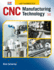 Cnc Manufacturing Technology