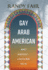 Gay Arab American and Middle-Eastern Men
