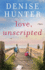 Love, Unscripted (Christian Series Level I (24))