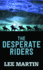 The Desperate Riders