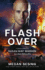 Flashover: Chasing Fire: Montana