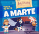 Traza Tu Ruta a Marte (Aventuras Inteligentes Para Ni�os Listos / Smart Adventures for Clever Kids) (Spanish Edition)