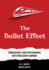 The Bullet Effect-Turbocharge Your Performance With Precision Planning