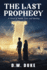 The Last Prophecy