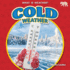 Cold Weather (What is Weather? )