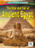 The Rise and Fall of Ancient Egypt (Ancient Civilizations: Need to Know)